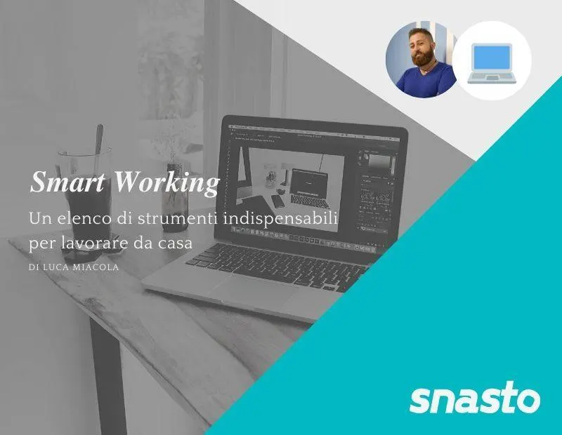 Strumenti indispensabili per lavorare da casa