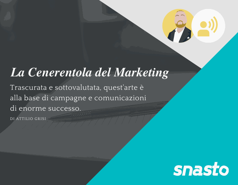 La Cenerentola del Digital Marketing