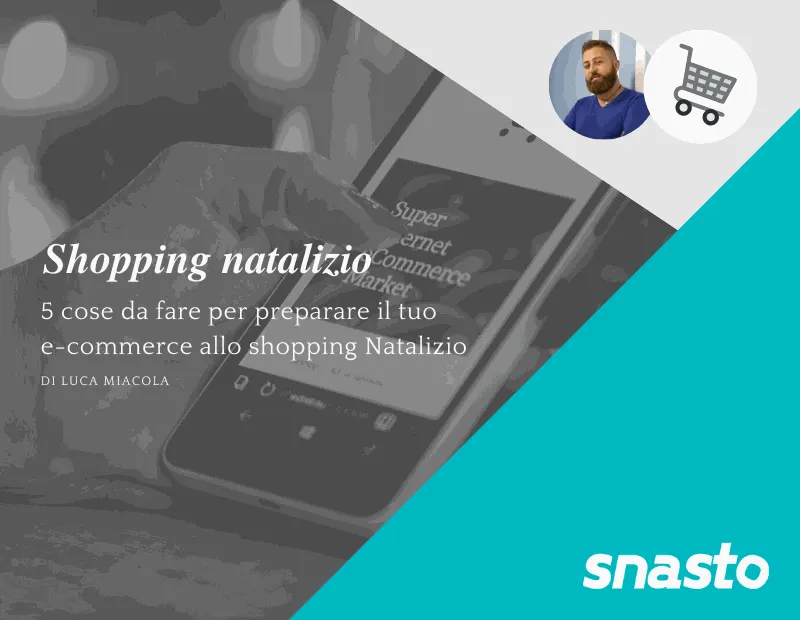 5 cose da fare per preparare il tuo e-commerce allo shopping Natalizio
