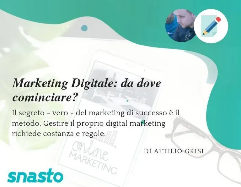 Marketing Digitale: da dove cominciare?