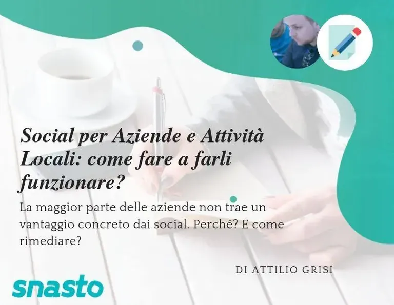 Social per Aziende e Attività: come fare a farli funzionare?